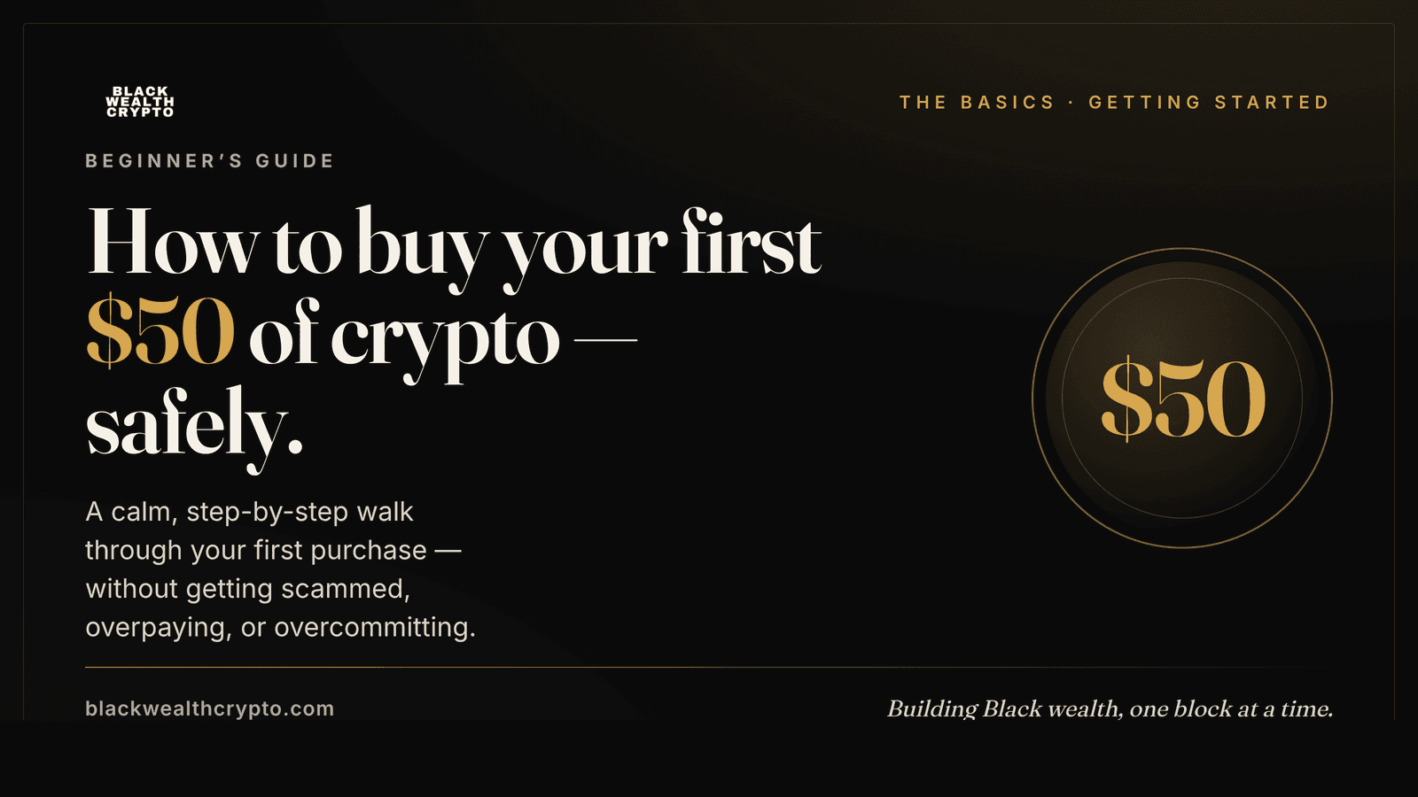 Comment acheter vos premiers 50 $ de crypto — en toute sécurité